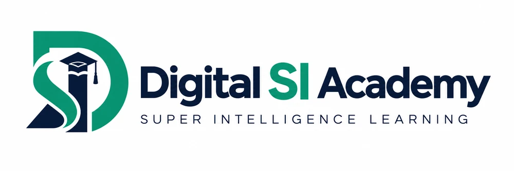Digital SI Academy — Super Intelligence Learning